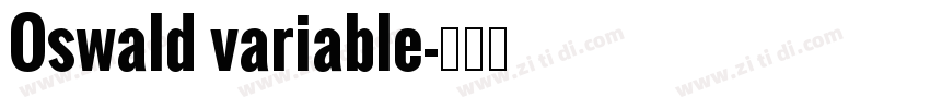 Oswald variable字体转换